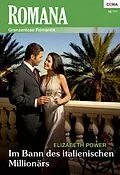 E-Book (epub) Im Bann des italienischen Millionärs von Elizabeth Power