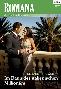 E-Book (epub) Im Bann des italienischen Millionärs von Elizabeth Power