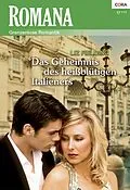 E-Book (epub) Das Geheimnis des heißblütigen Italieners von Liz Fielding