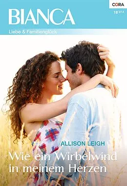 E-Book (epub) Wie ein Wirbelwind in meinem Herzen von Allison Leigh