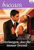 E-Book (epub) Verlangen, das für immer brennt von Janice Maynard