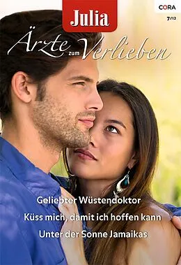 E-Book (epub) Julia Ärzte zum Verlieben Band 51 von Dianne Drake, Olivia Gates, Anne Fraser