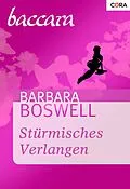 E-Book (epub) Stürmisches Verlangen von Barbara Boswell