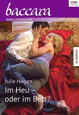 E-Book (epub) Im Heu - oder im Bett? von Julie Hogan