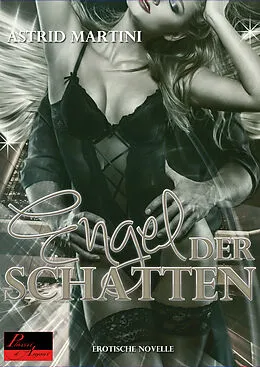 E-Book (epub) Der Engel der Schatten von Astrid Martini