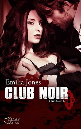 Kartonierter Einband Club Noir von Emilia Jones