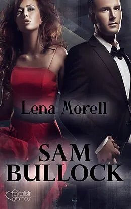 E-Book (epub) Sam Bullock von Lena Morell, Mona Vara