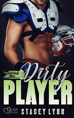 E-Book (epub) Dirty Player von Stacey Lynn