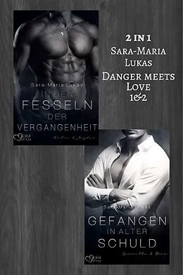 E-Book (epub) Danger meets Love-Bundle (2 in 1) von Sara-Maria Lukas