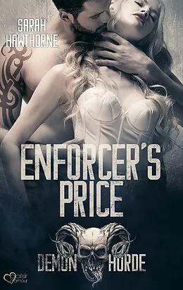 E-Book (epub) Demon Horde MC Teil 1: Enforcer's Price von Sarah Hawthorne