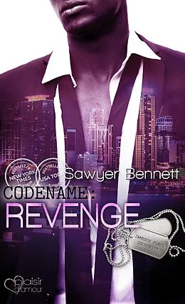 E-Book (epub) Codename: Revenge (Jameson Force Security Group Teil 9) von Sawyer Bennett