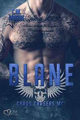 E-Book (epub) The Chaos Chasers MC Teil 5: Blane von C.M. Marin