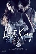 E-Book (epub) Kings of Retribution MC: Lost King von Sandy Alvarez, Crystal Daniels