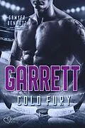 E-Book (epub) Garrett (Carolina Cold Fury-Team Teil 2) von Sawyer Bennett
