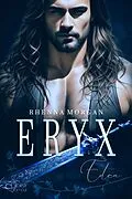 E-Book (epub) Eryx (Eden-Reihe Teil 1) von Rhenna Morgan