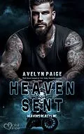 E-Book (epub) Heaven's Rejects MC Teil 1: Heaven Sent von Avelyn Paige