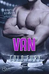 E-Book (epub) Van (Carolina Cold Fury-Team Teil 9) von Sawyer Bennett