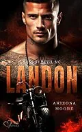 E-Book (epub) Landon (Sons of Devil MC Teil 2) von Arizona Moore