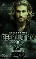 E-Book (epub) Heaven's Rejects MC Teil 5: Resolution von Avelyn Paige
