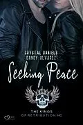 E-Book (epub) Kings of Retribution MC: Seeking Peace von Crystal Daniels, Sandy Alvarez