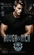 E-Book (epub) Notorious Devils MC Teil 6: Rough &amp; Rich von Hayley Faiman