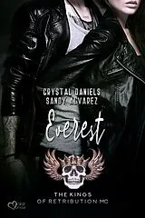 E-Book (epub) Kings of Retribution MC: Everest (Louisiana Chapter) von Crystal Daniels, Sandy Alvarez