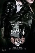 E-Book (epub) Kings of Retribution MC: Everest (Louisiana Chapter) von Crystal Daniels, Sandy Alvarez