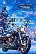 E-Book (epub) Ein Biker für Noelle von Crystal Daniels, Sandy Alvarez