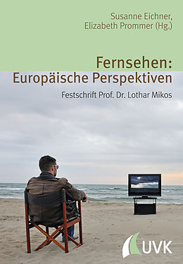 E-Book (epub) Fernsehen: Europäische Perspektiven von 