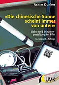 E-Book (epub) »Die chinesische Sonne scheint immer von unten« von Achim Dunker