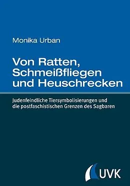 E-Book (pdf) Von Ratten, Schmeißfliegen und Heuschrecken von Monika Urban