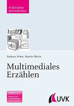 E-Book (pdf) Multimediales Erzählen von Martin Ulrich, Barbara Witte