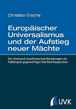 E-Book (pdf) Europäischer Universalismus und der Aufstieg neuer Mächte von Christian Ersche