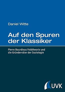 E-Book (pdf) Auf den Spuren der Klassiker von Daniel Witte