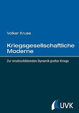 E-Book (epub) Kriegsgesellschaftliche Moderne von Volker Kruse