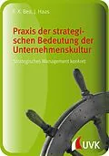 E-Book (pdf) Praxis der strategischen Bedeutung der Unternehmenskultur von Franz Xaver Bea, Jürgen Haas