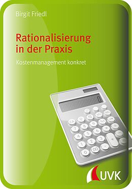 E-Book (pdf) Rationalisierung in der Praxis von Birgit Friedl