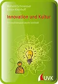 E-Book (pdf) Innovation und Kultur von Wilhelm Schmeisser, Kristin Kirchhoff