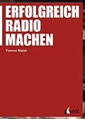 E-Book (pdf) Erfolgreich Radio machen von Yvonne Malak