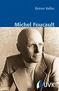 E-Book (epub) Michel Foucault von Reiner Keller