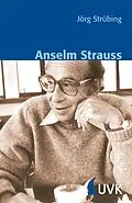 E-Book (pdf) Anselm Strauss von Jörg Strübing