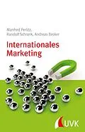 E-Book (epub) Internationales Marketing von Randolf Schrank, Andreas Becker, Manfred Perlitz
