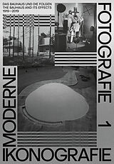 Fester Einband Moderne. Ikonografie. Fotografie | Modernism. Iconography, Photography (Band 1, dt. + engl.) von Annegret Laabs, Uwe Gellner