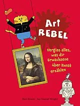 Fester Einband Art Rebel von Ben Street