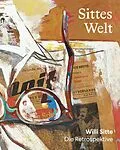 E-Book (epub) Sittes Welt von Thomas Bauer-Friedrich, Paul Kaiser