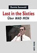 E-Book (epub) Lost in the Sixties von Daniela Sannwald