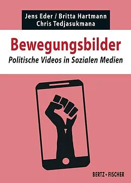 E-Book (pdf) Bewegungsbilder von Jens Eder, Britta Hartmann, Chris Tedjasukmana