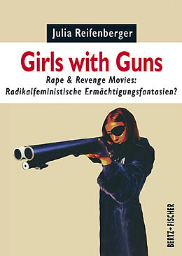 Kartonierter Einband Girls with Guns von Julia Reifenberger