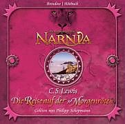 Audio CD (CD/SACD) Die Chroniken von Narnia 05. Die Reise auf der Morgenröte von Clive Staples Lewis