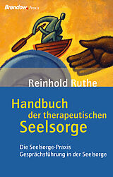 Kartonierter Einband Handbuch der therapeutischen Seelsorge von Reinhold Ruthe